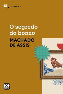 O segredo do bonzo (eBook, ePUB) - De Assis, Machado