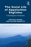 The Social Life of Appalachian Englishes (eBook, ePUB)