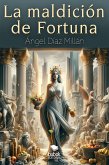 La maldición de Fortuna (eBook, ePUB)