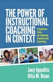 The Power of Instructional Coaching in Context (eBook, ePUB)