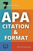 APA 7th Edition Citation & Format (eBook, ePUB)
