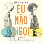 Eu não ligo (eBook, ePUB)