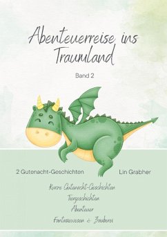 Die Reise der kleinen Ente Ella / Der kleine Bär und der verlorene Schatz (eBook, ePUB) - Grabher, Lin