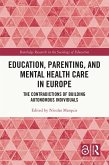 Education, Parenting, and Mental Health Care in Europe (eBook, PDF)