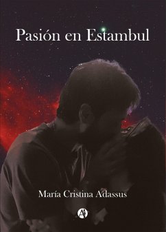 Pasión en Estambul (eBook, ePUB) - Adassus, María Cristina