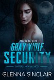 Gone In The Dark (Gray Wolf Security Shifters New Mexico, #5) (eBook, ePUB)