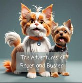 The Adventures of Roger and Buster (eBook, ePUB)