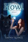 Howl (Legend of the Veil, #1) (eBook, ePUB)