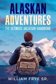 Alaskan Adventures (eBook, ePUB)