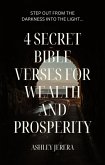 The 4 Secret Bible Verses For Wealth And Prosperity (eBook, ePUB)