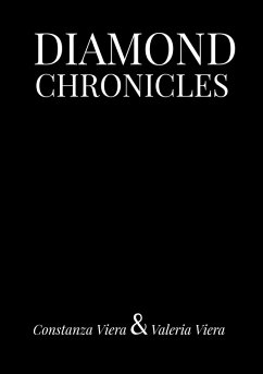 Diamond Chronicles (eBook, ePUB) - Viera, Constanza; Viera, Valeria