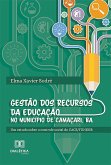 Gestão dos recursos da educação no Município de Camaçari, BA (eBook, ePUB)