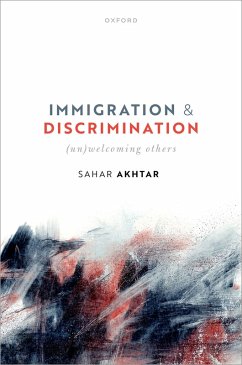 Immigration and Discrimination (eBook, ePUB) - Akhtar, Sahar