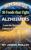 Superbrain 30 Foods that Fight Alzheimer's (eBook, ePUB)