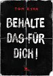 Behalte das für dich! (eBook, ePUB) - Bild 1