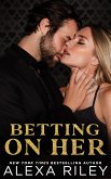 Betting On Her (eBook, ePUB)