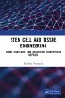Stem Cell and Tissue Engineering... - Bild 1