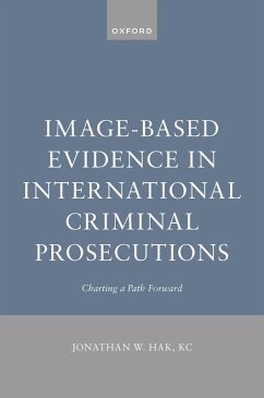 Cover Image-Based Evidence in International Criminal Prosecutions (eBook, PDF)