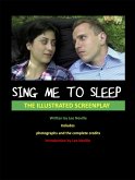 Sing Me to Sleep - The Illustrated Screenplay (The Lee Neville Entertainment Screenplay Series, #4) (eBook, ePUB)