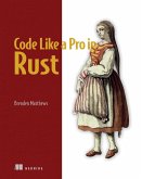 Code Like a Pro in Rust (eBook, ePUB)
