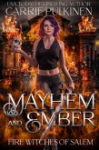 Mayhem and Ember (Fire Witches of Salem, #4) (eBook, ePUB)
