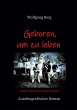 Geboren, um zu leben (eBook, ePUB) - Bild 1
