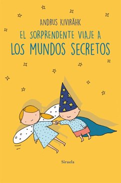 Cover El sorprendente viaje a los mundos secretos (eBook, ePUB)