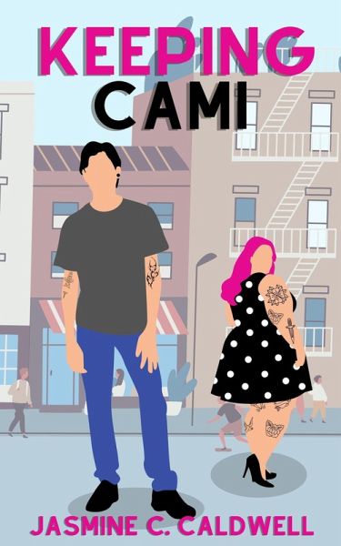 Keeping Cami (eBook, ePUB) Keeping Cami (eBook, ePUB)