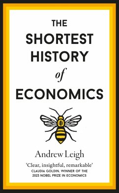 The Shortest History of Economics (eBook, ePUB) - Leigh, Andrew