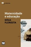 Maternidade e educação (eBook, ePUB)