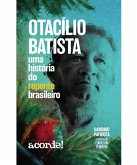 Otacílio Batista, uma história do repente brasileiro (eBook, ePUB)