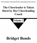 The Cheerleader is Taken Hard by Her Cheerleading Coach 1 (The Cheerleader is Taken Hard by Her Cheerleading Coach Sex Series 1, #1) (eBook, ePUB) The Cheerleader is Taken Hard by Her Cheerleading Coach 1 (The Cheerleader is Taken Hard by Her Cheerleading Coach Sex Series 1, #1) (eBook, ePUB)