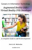 "Careers in Information Technology: AR/VR Developer" (GoodMan, #1) (eBook, ePUB)