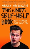 This is Not a Self-Help Book (eBook, ePUB)