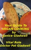 Your Guide to Vegan Cooking (eBook, ePUB)
