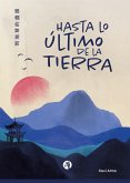 Hasta lo último de la tierra (eBook, ePUB)