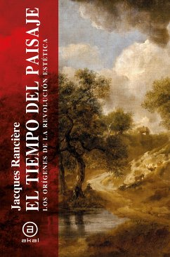 El tiempo del paisaje (eBook, ePUB) - Rancière, Jacques