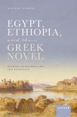 Egypt, Ethiopia, and the Greek Novel (eBook, ePUB)