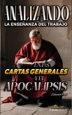 Analizando la Enseñanza del Trabajo en las Cartas Generales y el Apocalipsis (La Enseñanza del Trabajo en la Biblia) (eBook, ePUB) Analizando la Enseñanza del Trabajo en las Cartas Generales y el Apocalipsis (La Enseñanza del Trabajo en la Biblia) (eBook, ePUB)