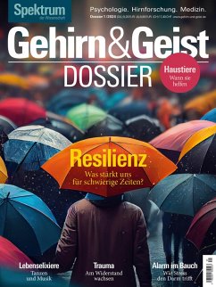 Gehirn&Geist Dossier 1/2024 - Resilienz (eBook, PDF) - Spektrum der Wissenschaft Verlagsgesellschaft