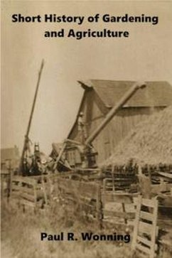 Cover Short History of Gardening and Agriculture (Short History Series, #6) (eBook, ePUB)