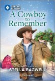 A Cowboy to Remember (eBook, ePUB)