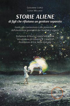 Storie Aliene (eBook, ePUB) - Lopez, Giovanni; Mellace, Luisa