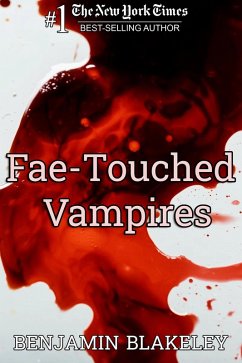 Fae-Touched Vampires (eBook, ePUB) - Blakeley, Benjamin