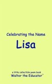 Celebrating the Name Lisa (eBook, ePUB)