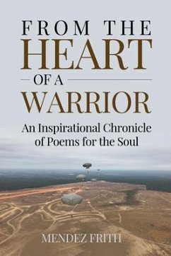 FROM THE HEART OF A WARRIOR (eBook, ePUB) - Frith, Mendez J