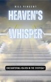 Heaven's Whisper (eBook, ePUB)