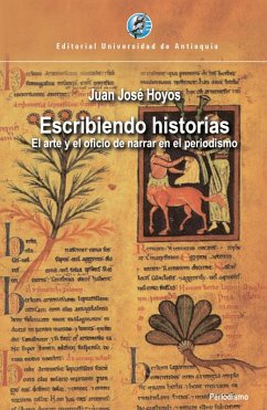 Escribiendo historias (eBook, ePUB) - Hoyos, Juan José