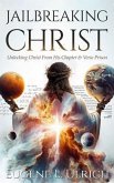 Jailbreaking Christ (eBook, ePUB)