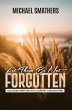 Let Them Be Not Forgotten (eBook, ePUB) - Bild 1